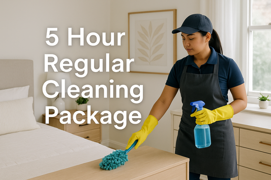 add this text 5 Hour Regular Cleaning Package